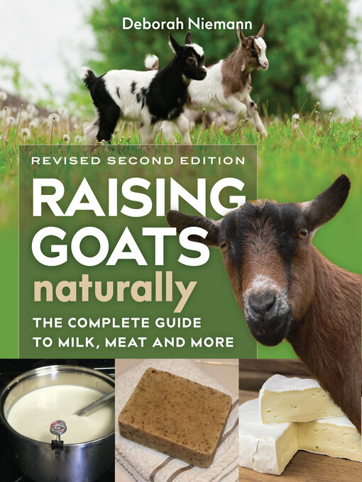 Title details for Raising Goats Naturally by Deborah Niemann - Available